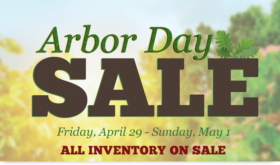 Arbor Day Sale 2016